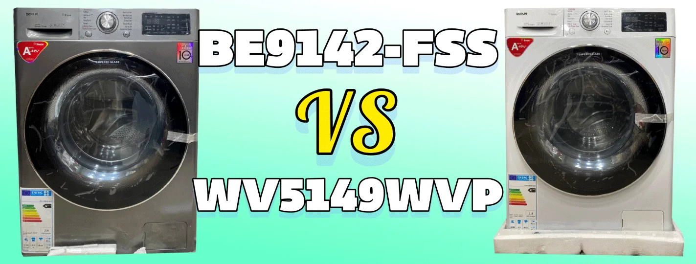 مقایسه ماشین لباسشویی جنرال برلین BE9142-FSS با لباسشویی جنرال برلین WV5149WVP